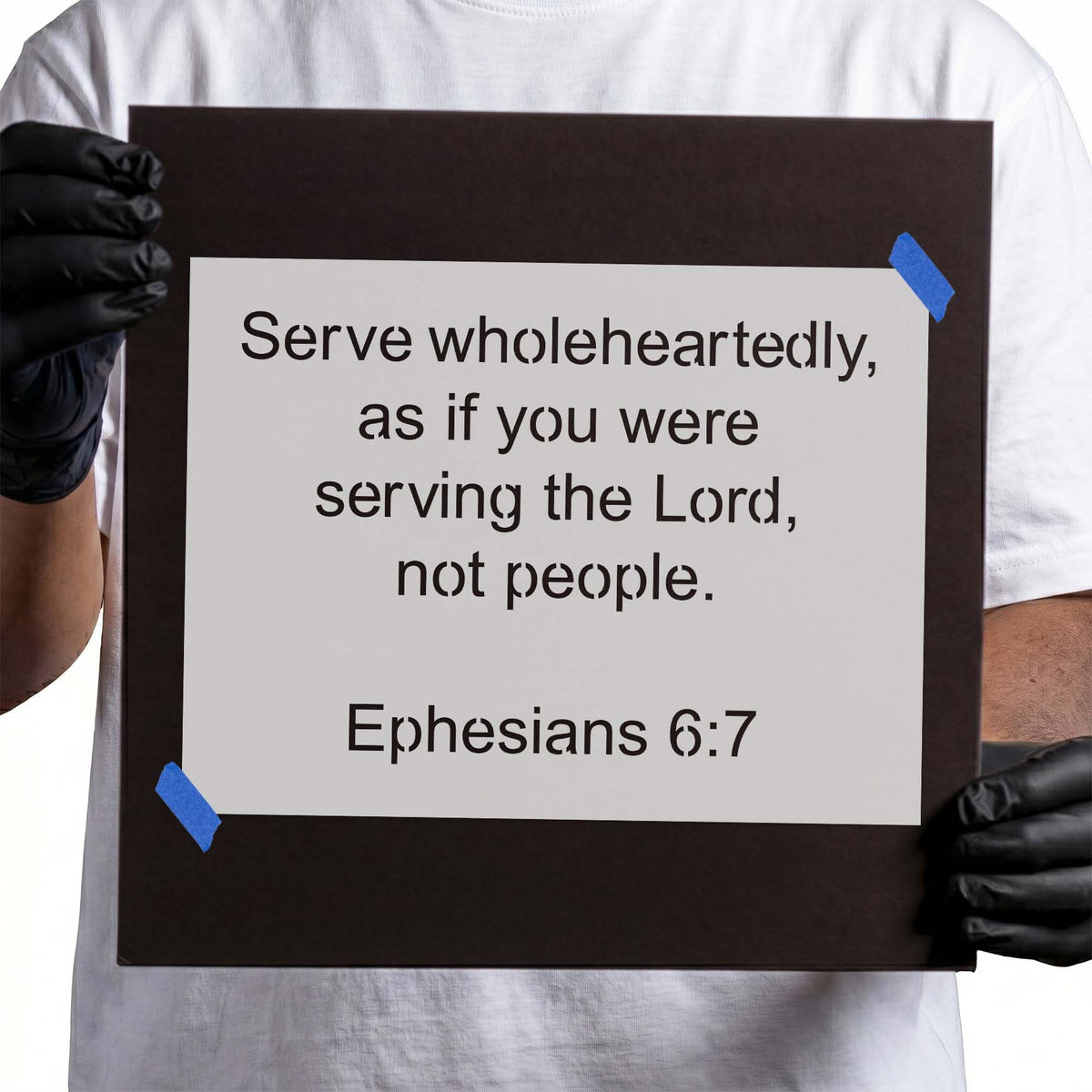 Ephesians 6:7 scripture stencil with Serve Wholeheartedly Bible verse