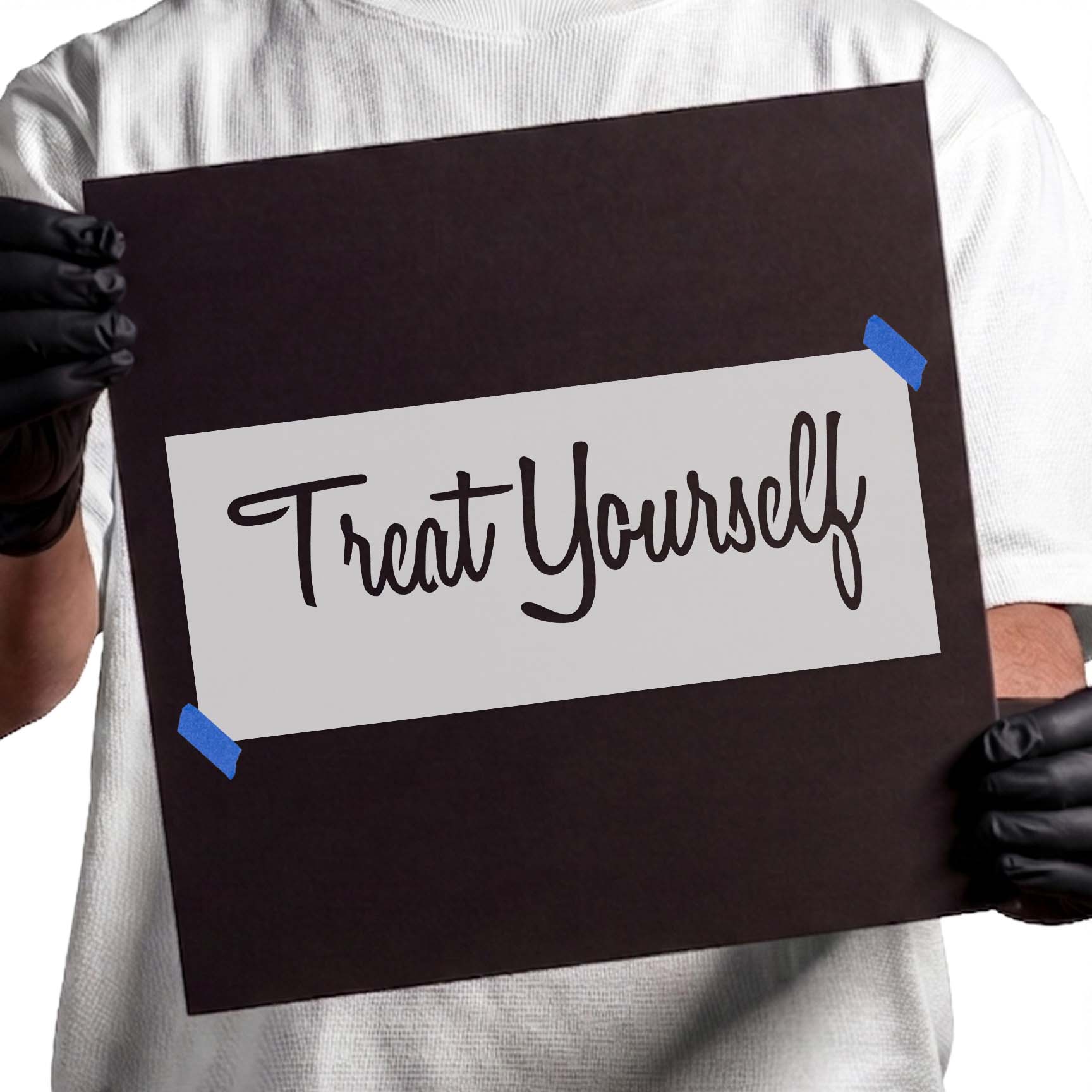 Treat Yourself stencil in flowing handwritten script lettering