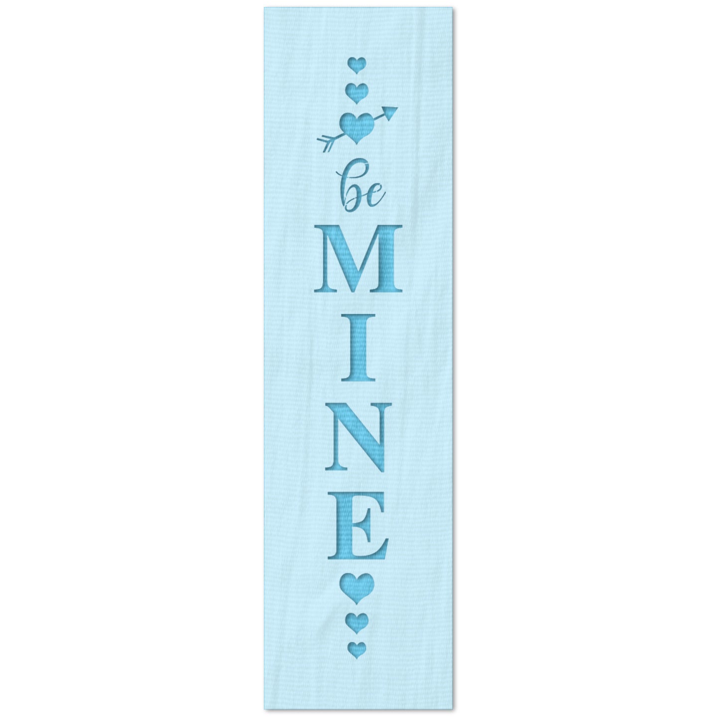 Be Mine Vertical Text Stencil