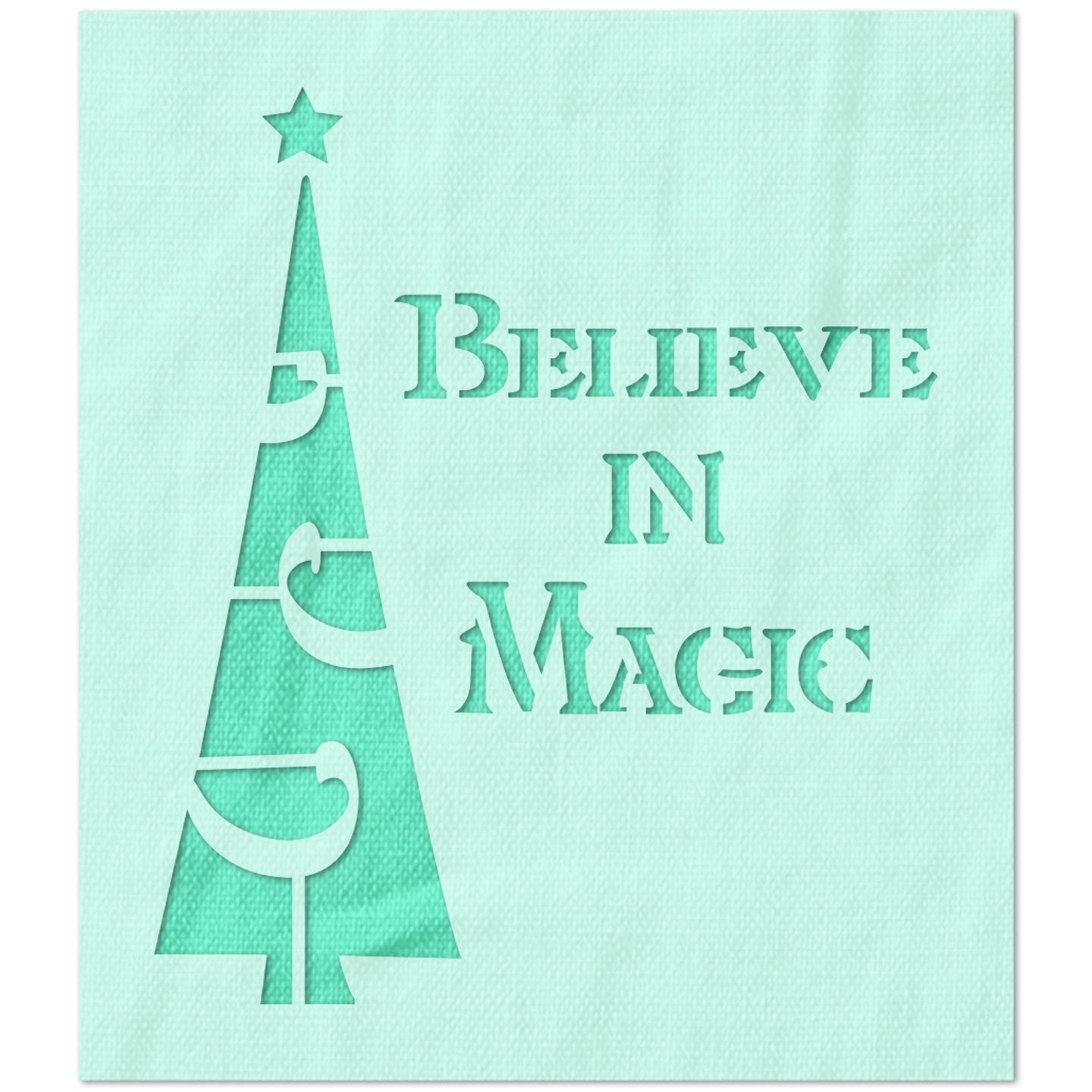 Believe in Christmas Magic Tree Stencil