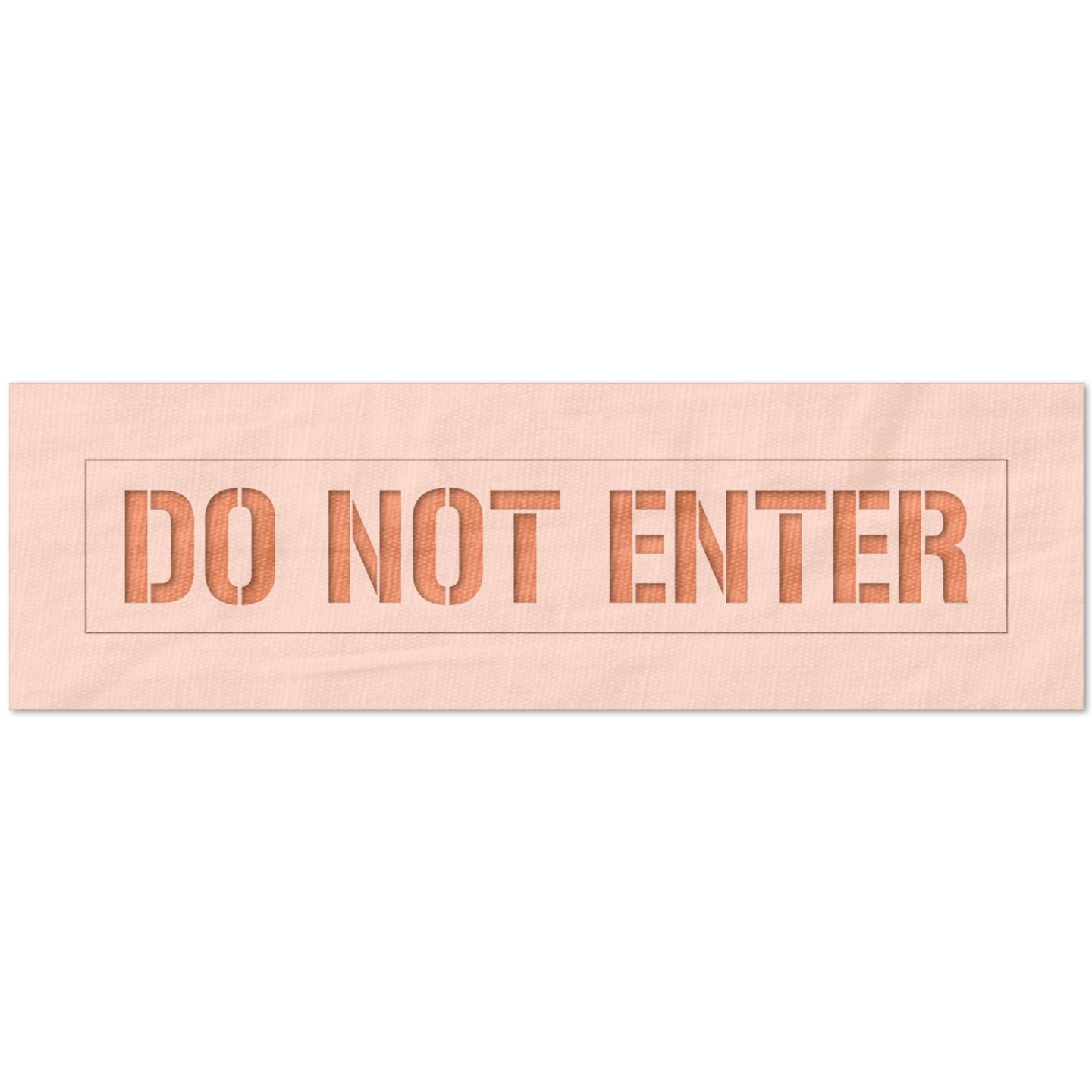 Do not Enter Stencil