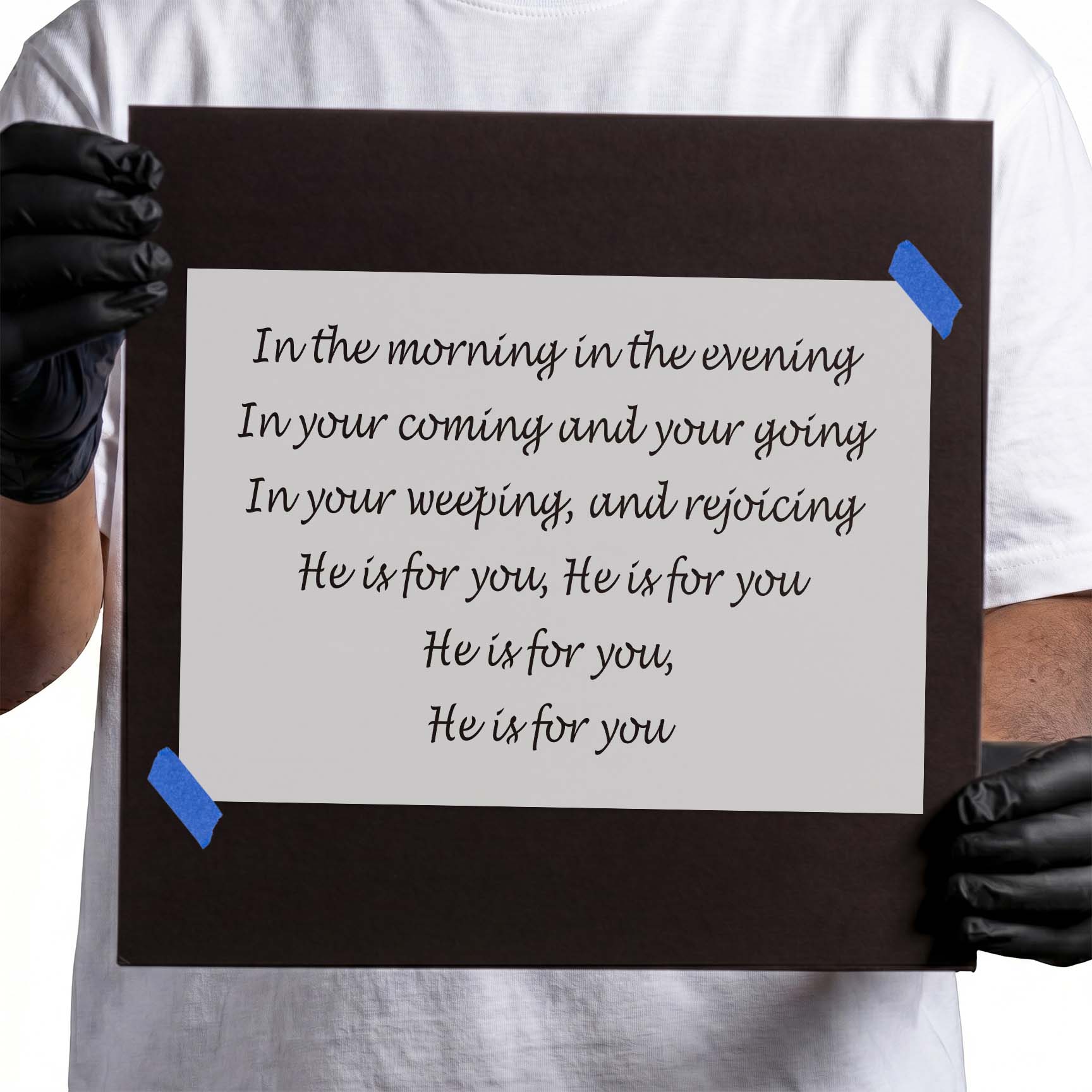 Christian blessing lyrics stencil with He is for you script lettering