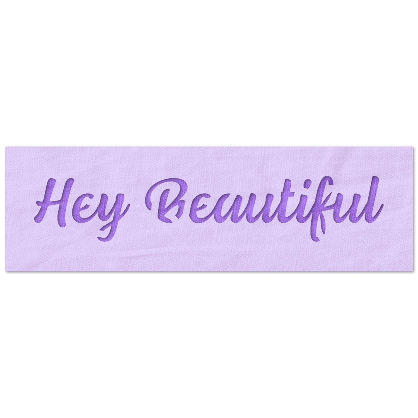 Hey Beautiful Stencil
