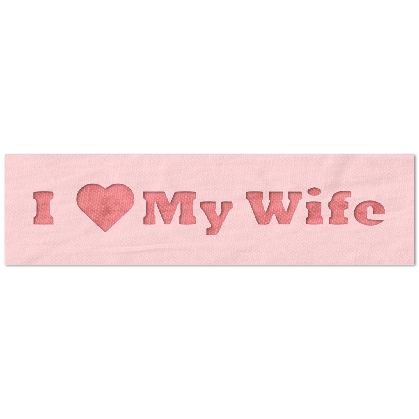 I Heart My Wife Stencil