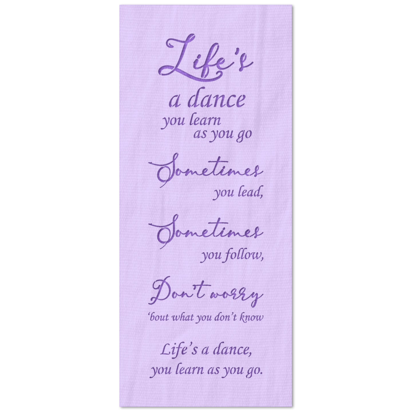 Life's a Dance Stencil