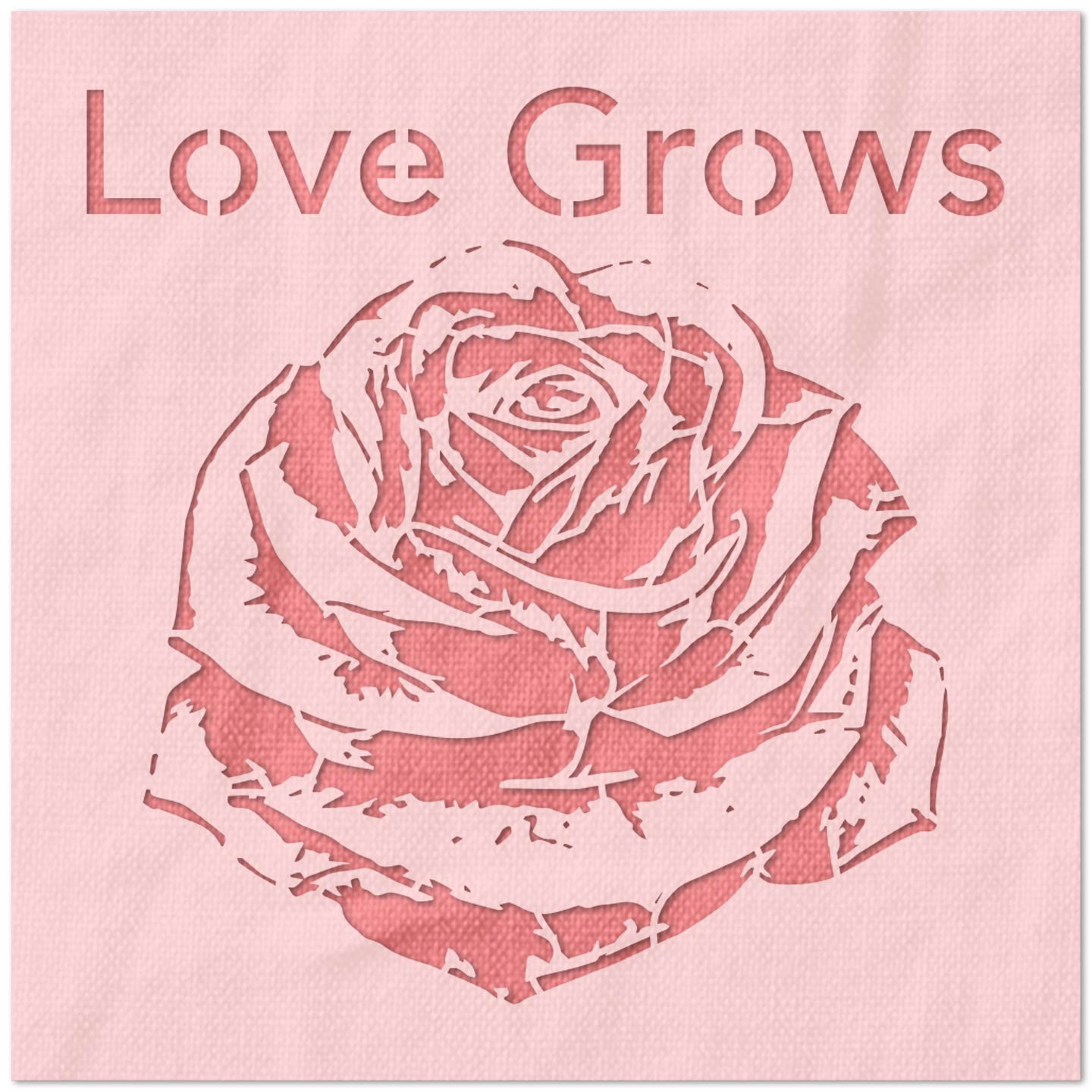 Love Grows Stencil