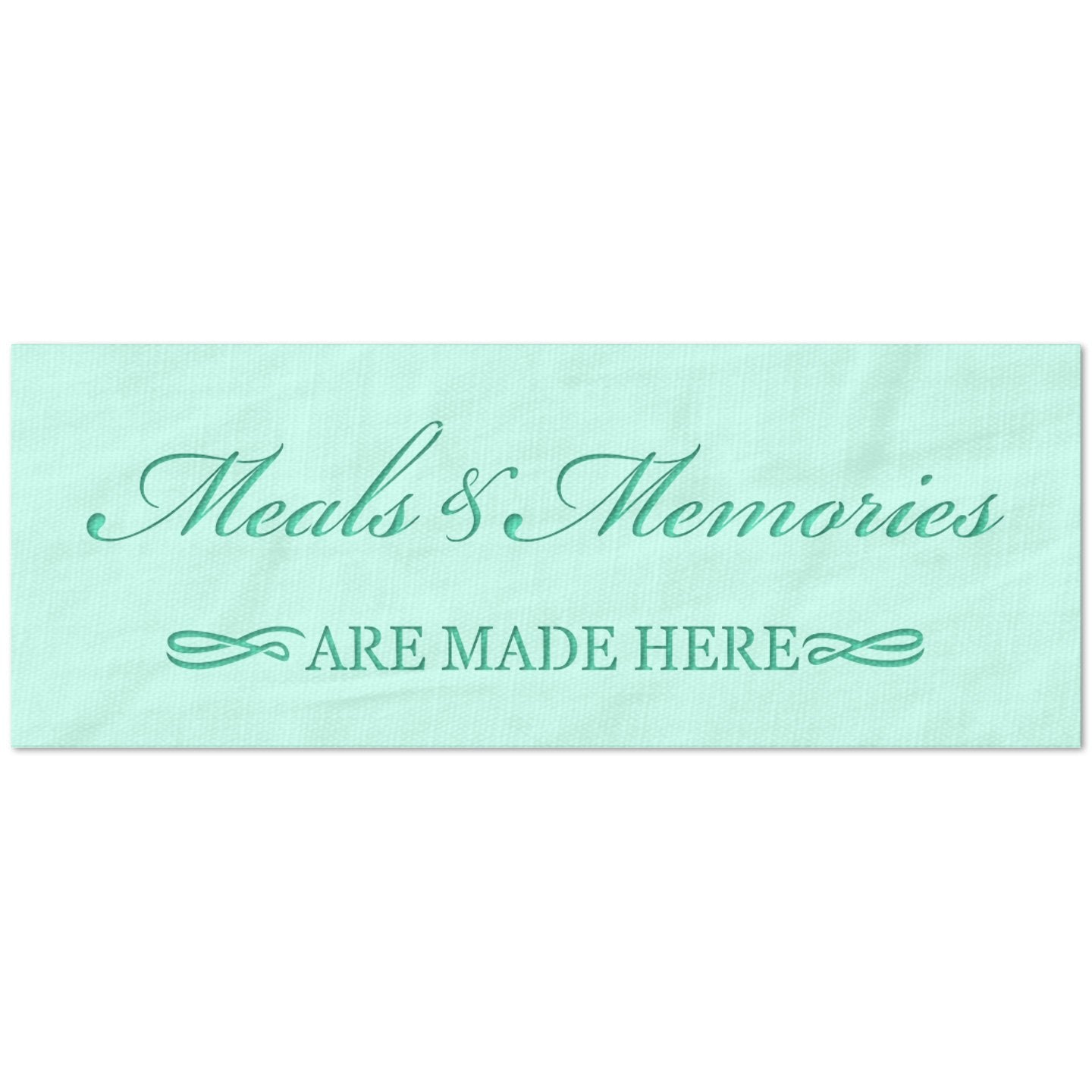 Meals and Memories are Made Here Stencil