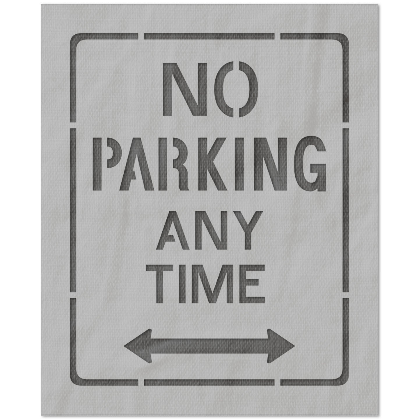 No Parking Any Time Sign Stencil