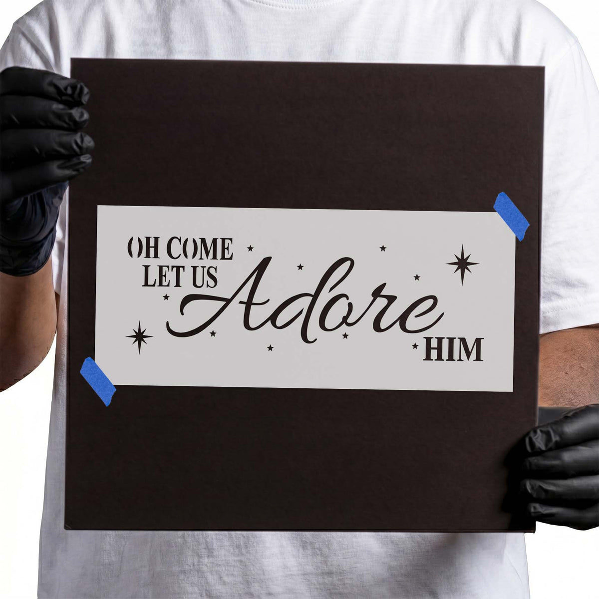 Christmas stencil with Oh Come Let Us Adore Him lettering and radiant stars