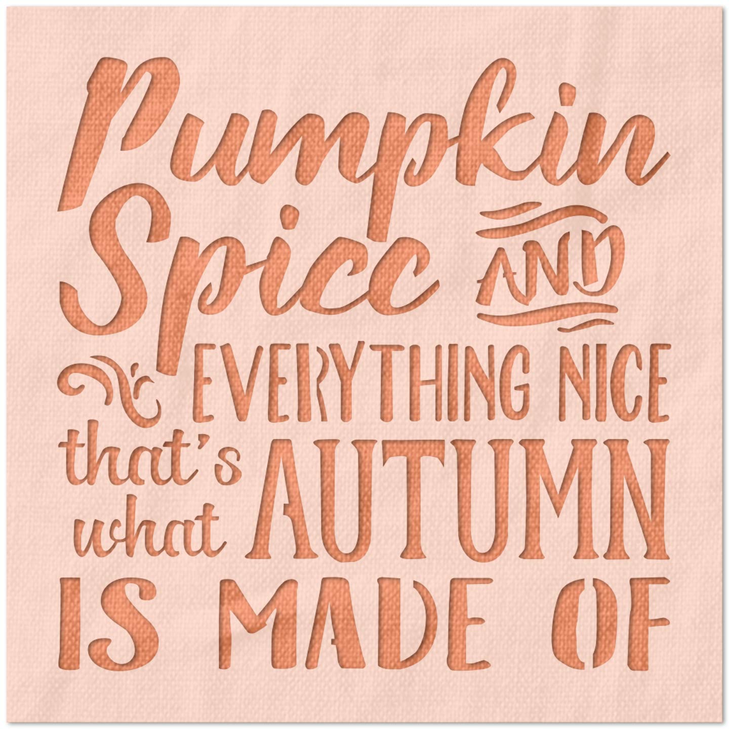 Pumpkin Spice Stencil