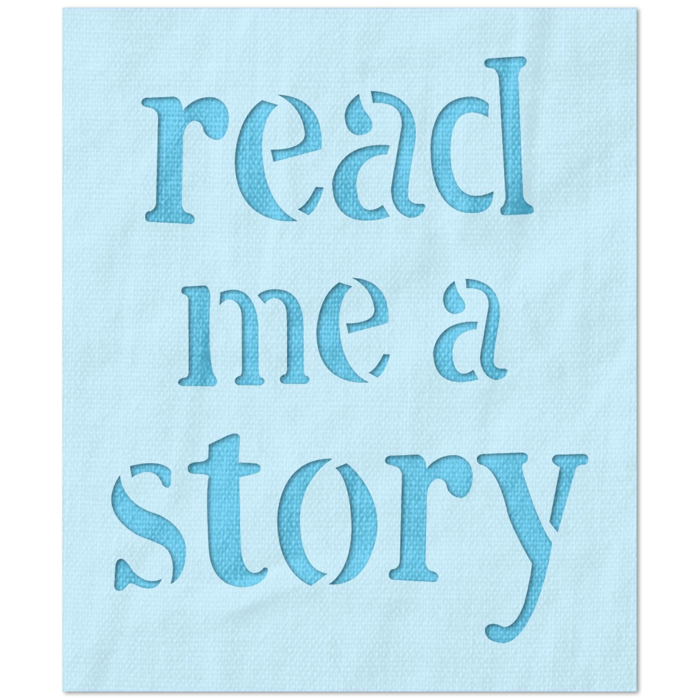 Read Me a Story Stencil