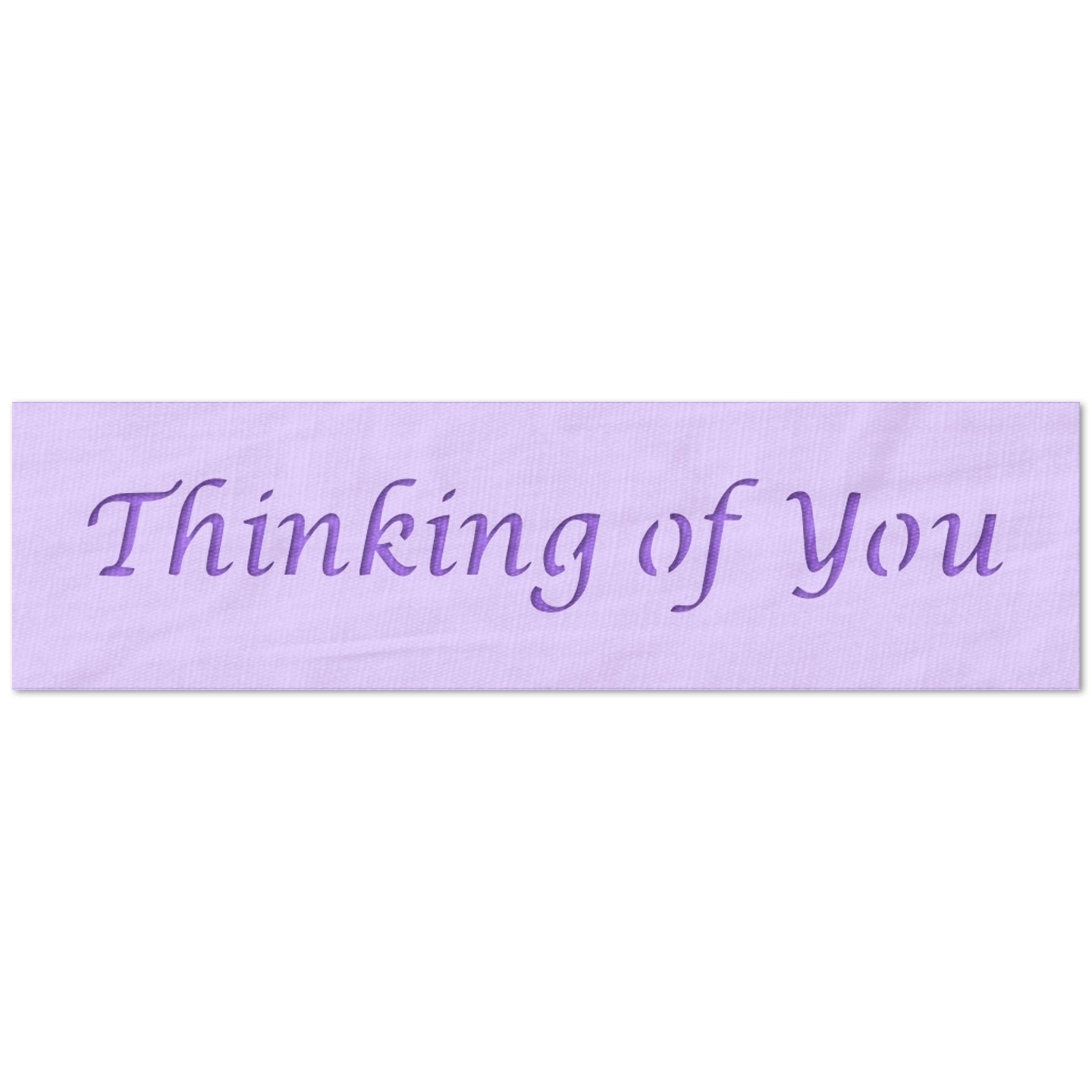 Thinking of You Text Stencil