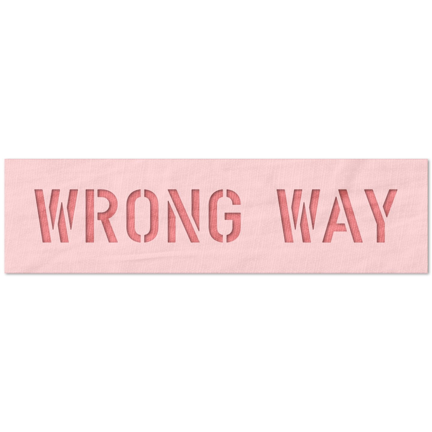 Wrong Way Stencil