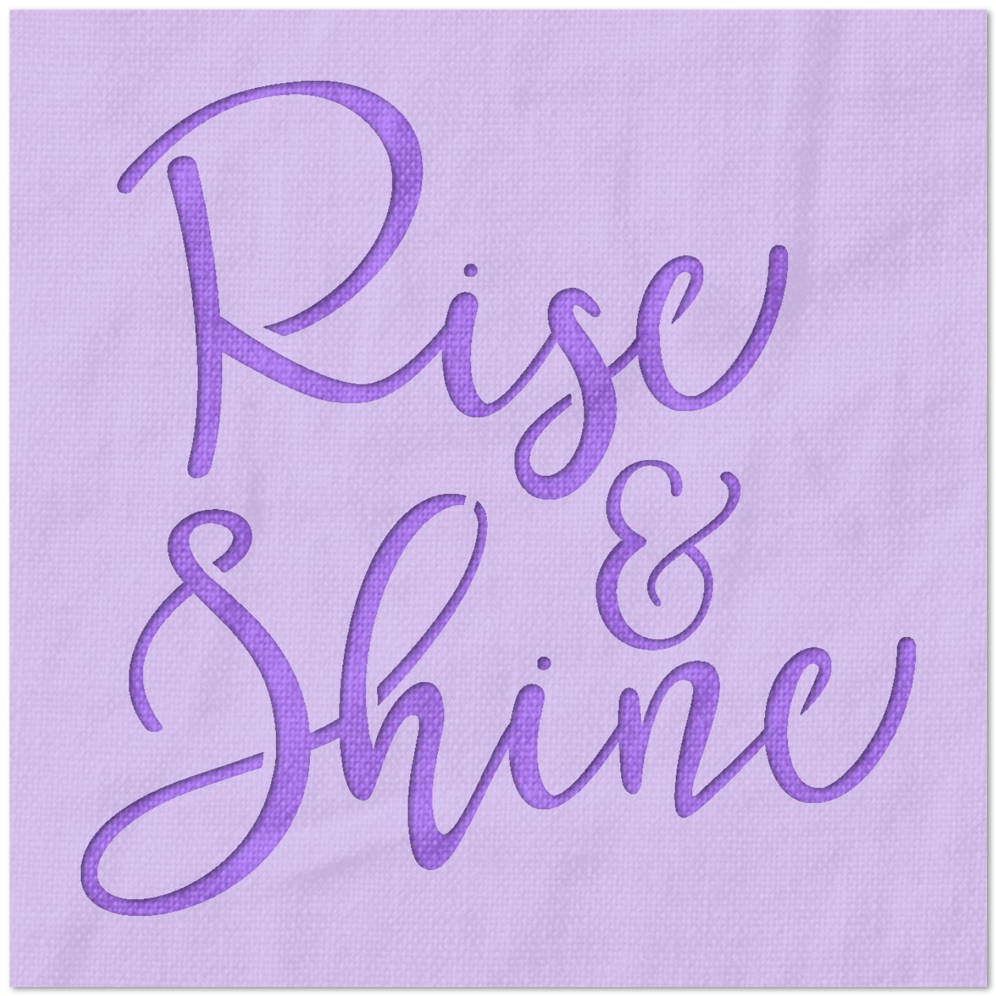 Rise & Shine - Stencil