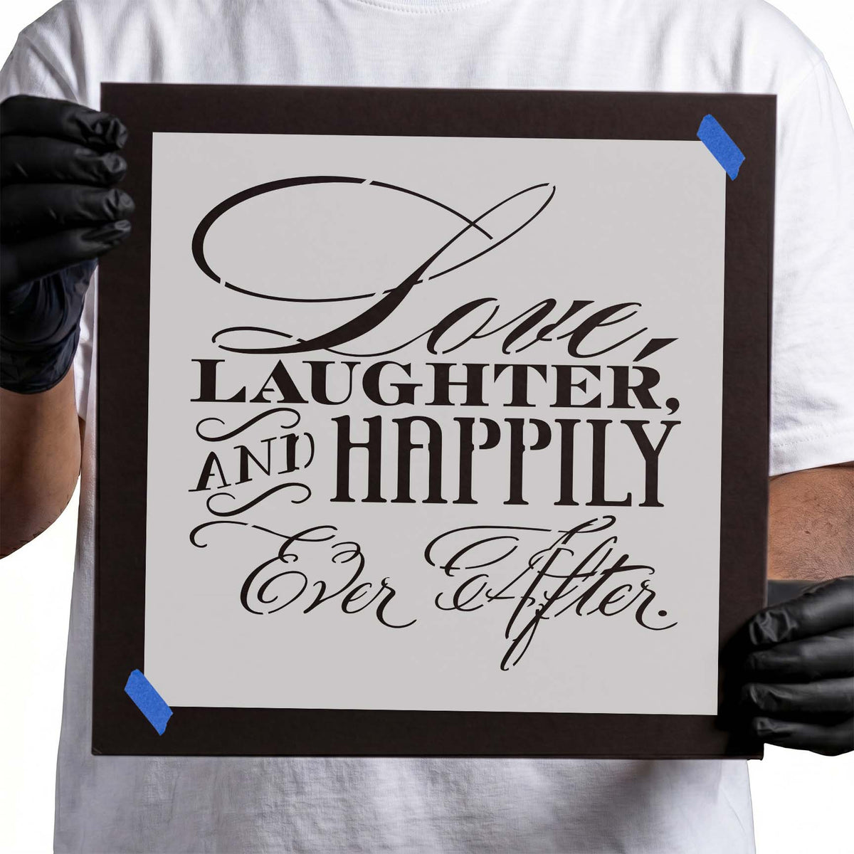 Love laughter and happily ever after stencil with decorative script lettering