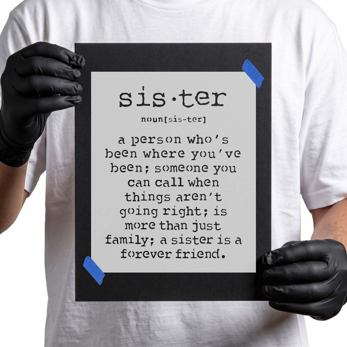 Sister stencil with dictionary-style definition about family and forever friendship