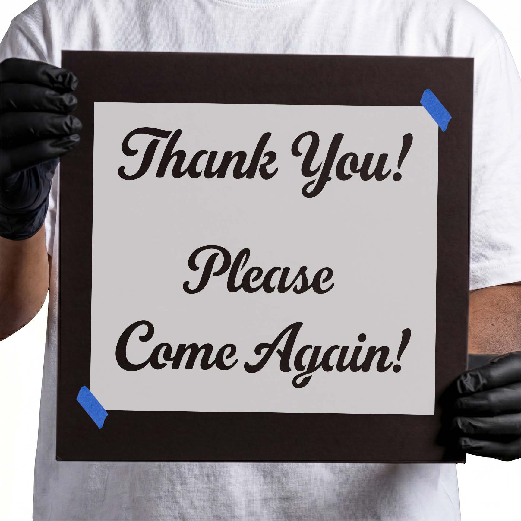 Thank you please come again stencil with flowing script lettering