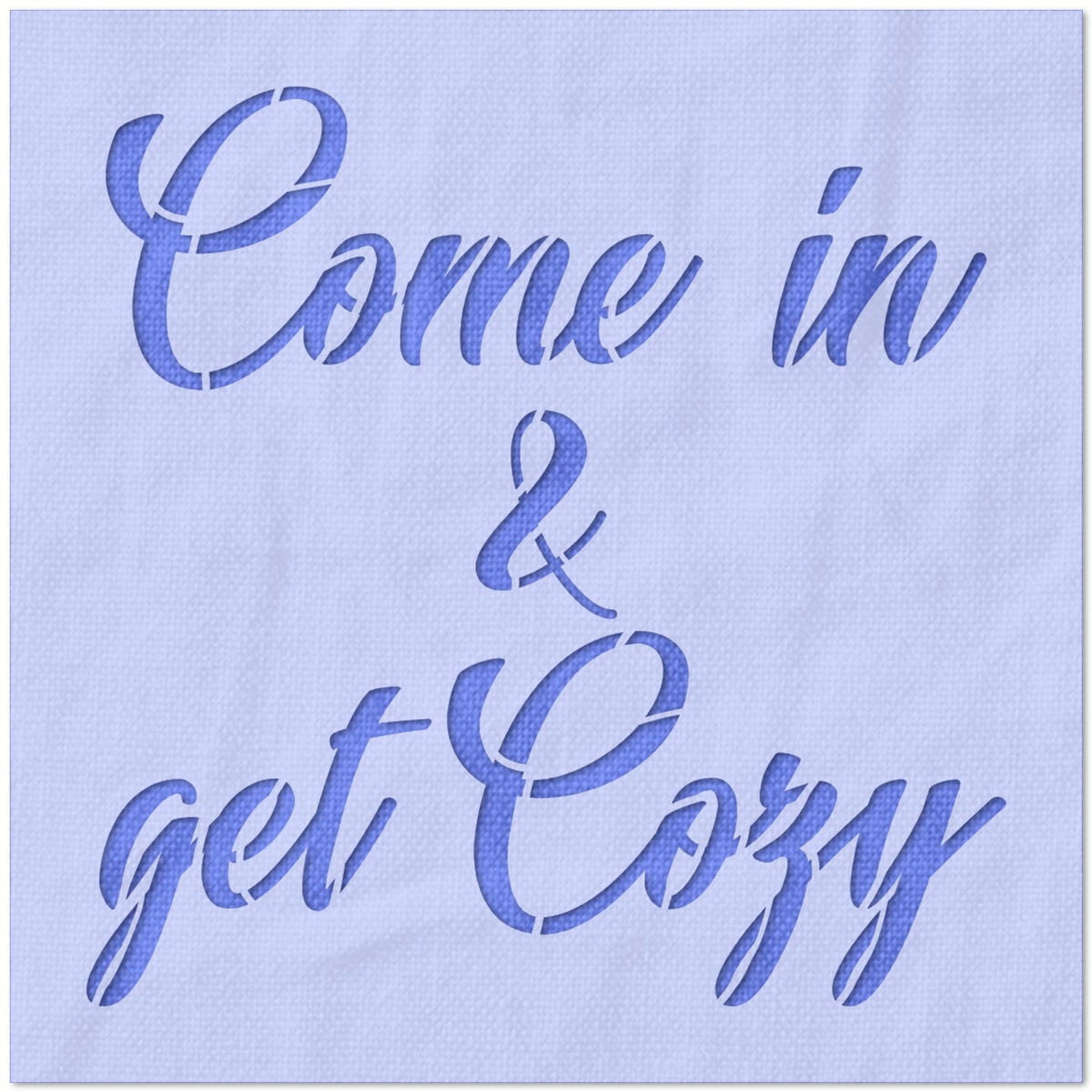 Get Cozy Stencil