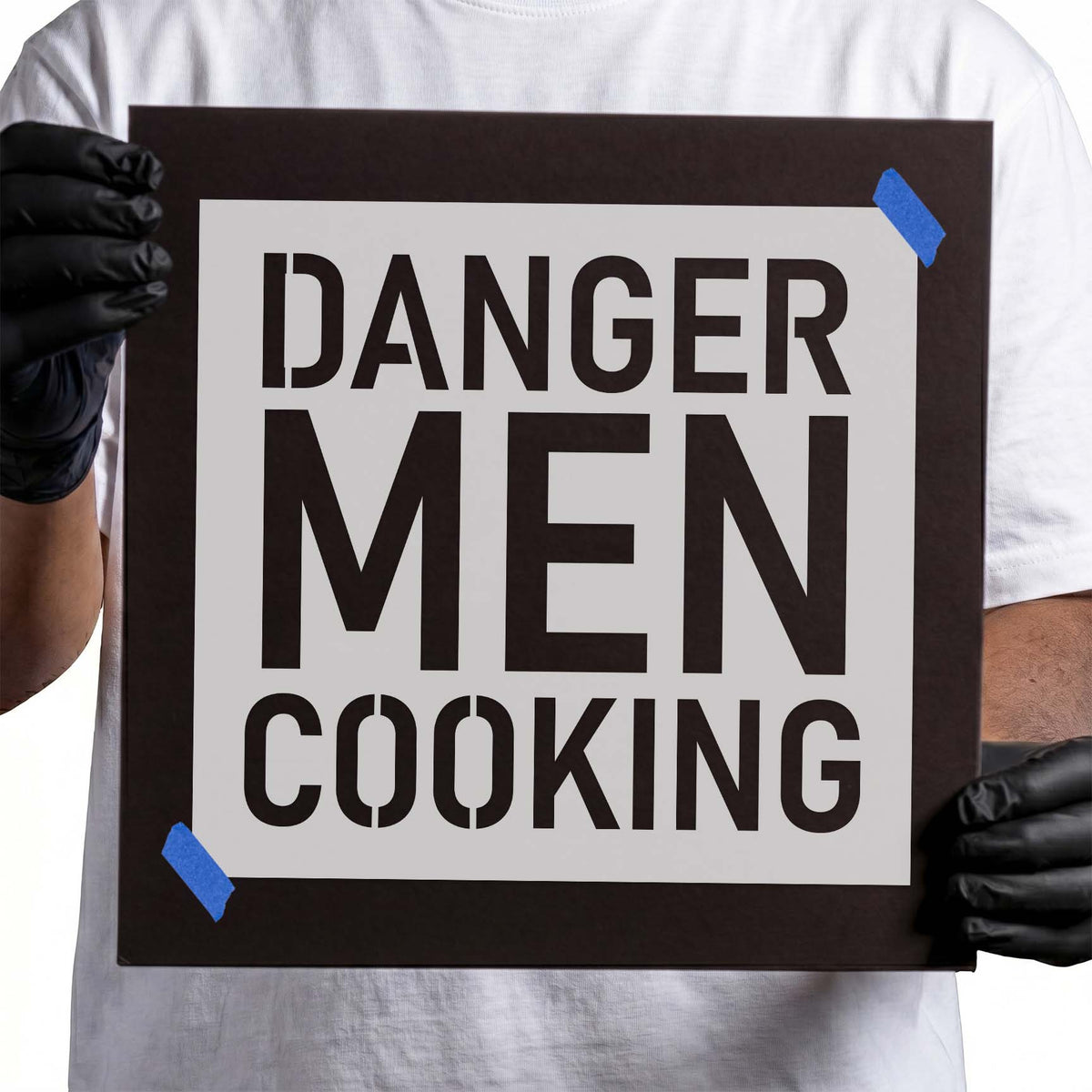 Danger men cooking stencil with bold three-line block lettering