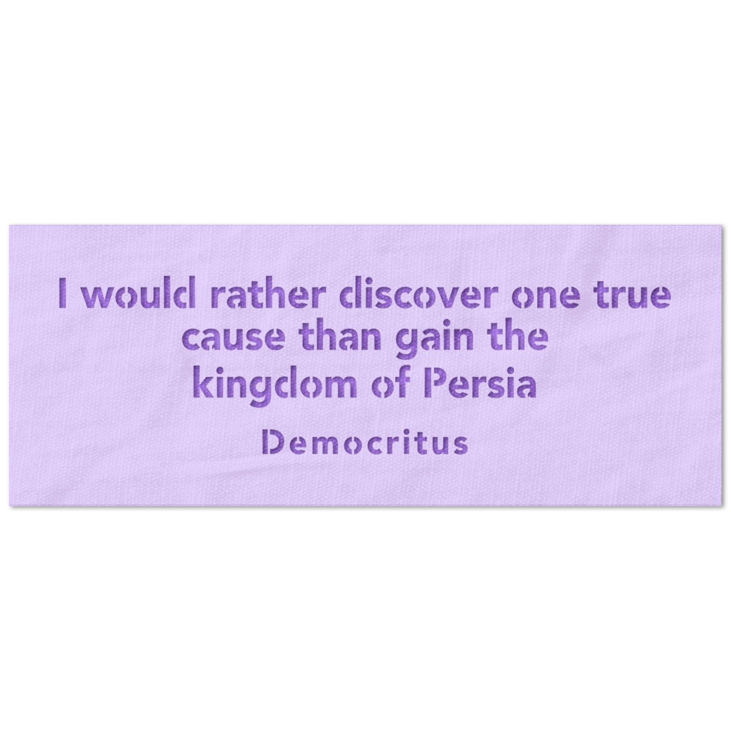 Democritus Quote Stencil