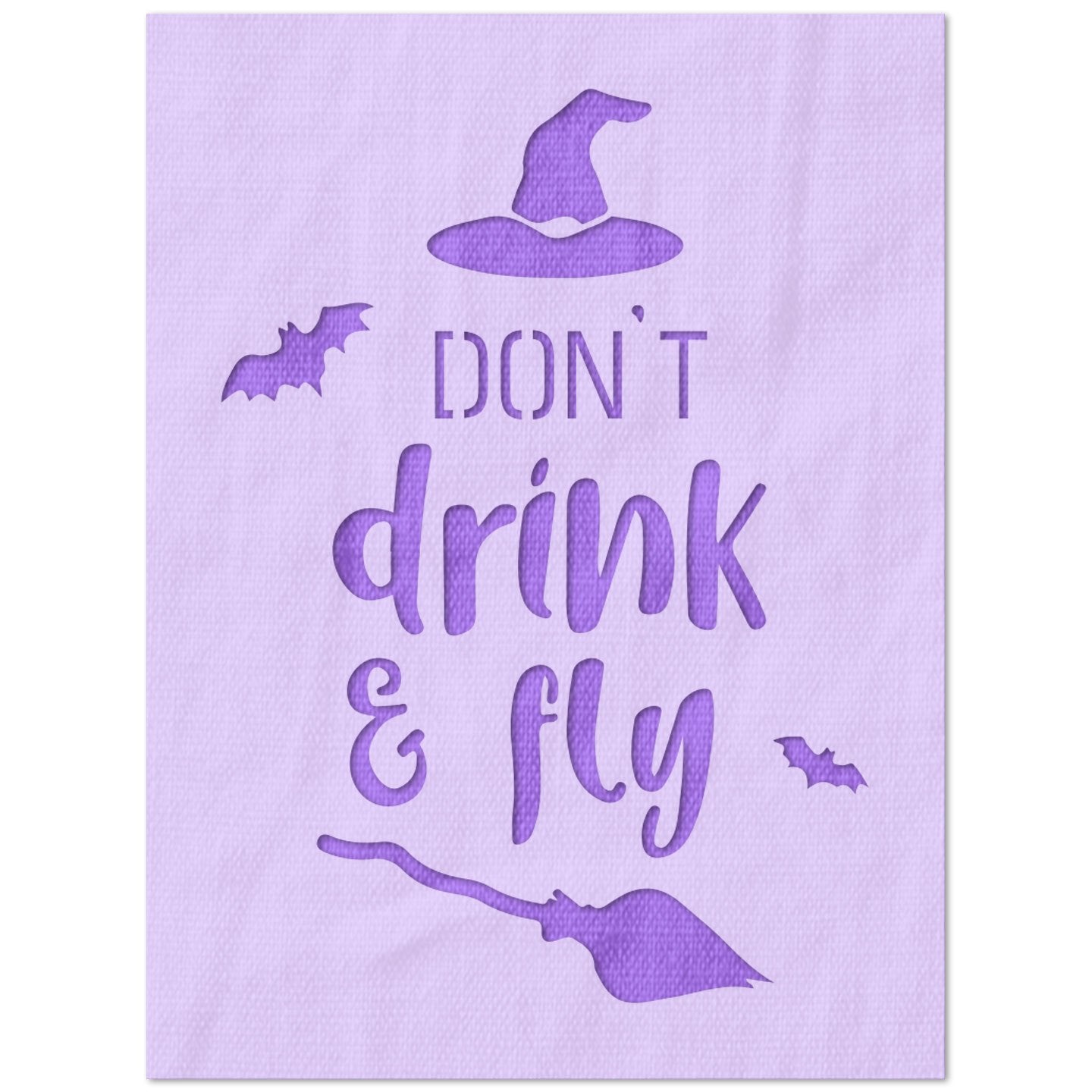 Don't Drink & Fly Halloween Stencil