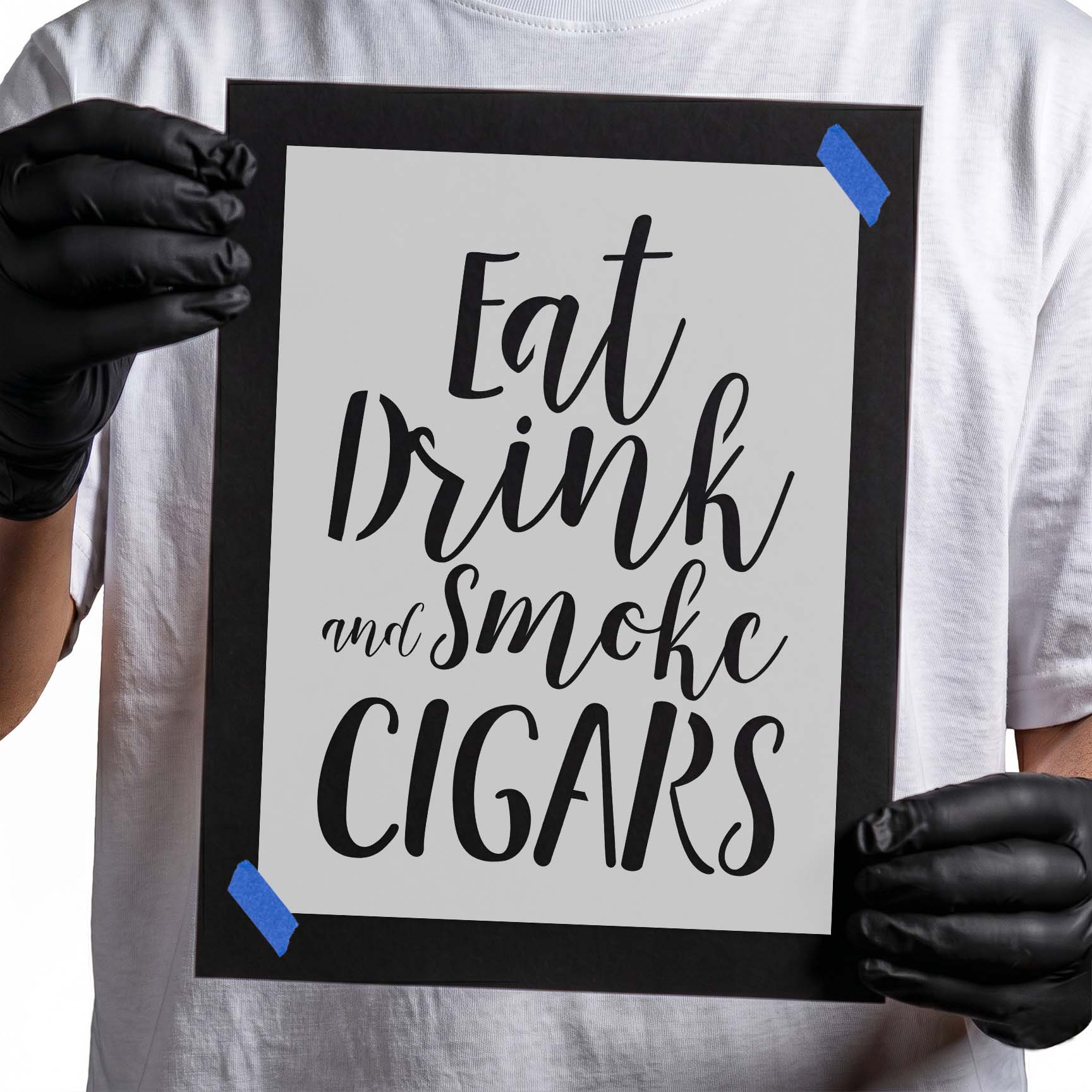 Eat Drink and Smoke Cigars lettering stencil in mixed script styles