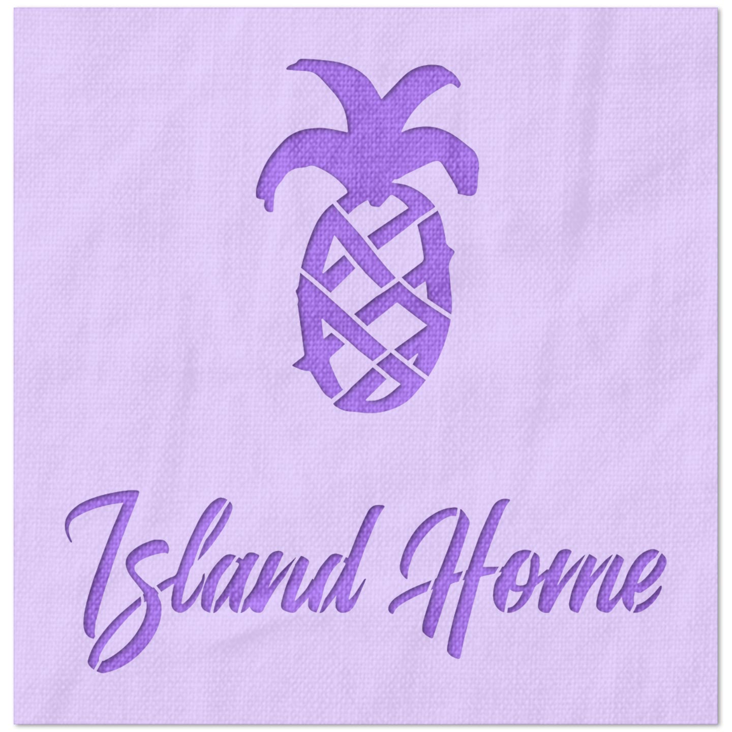 Island Home Sign with Pineapple Stencil