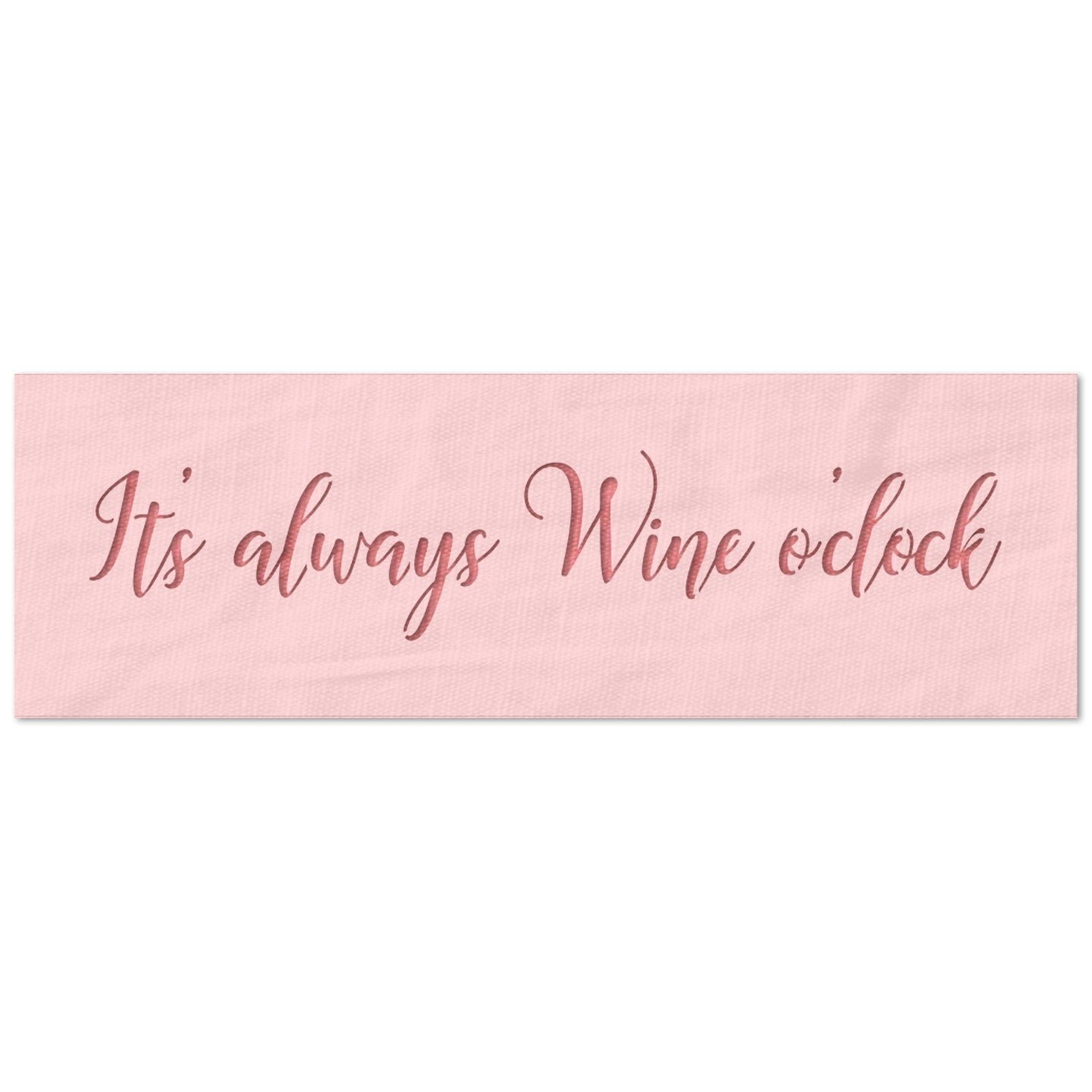 It's Always Wine O'Clock Stencil