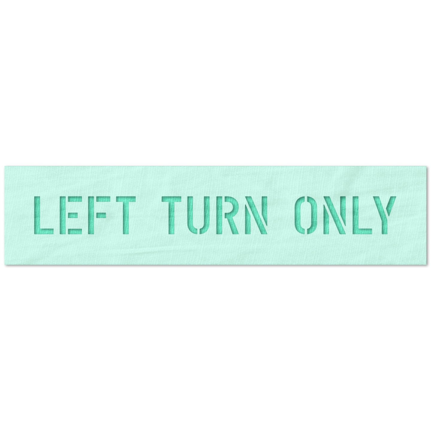 Left Turn Only Stencil