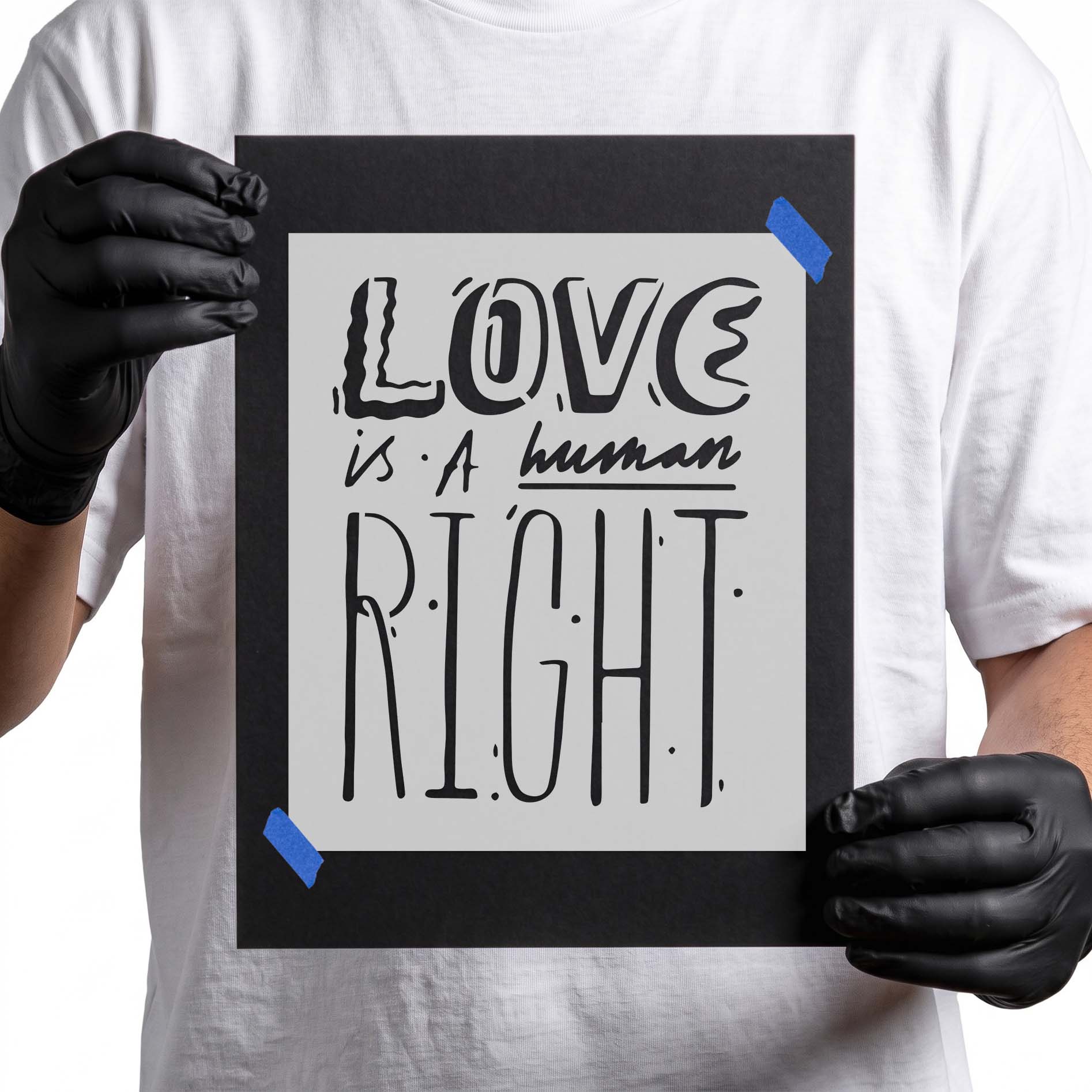 Love Is a Human Right stencil with mixed typography lettering