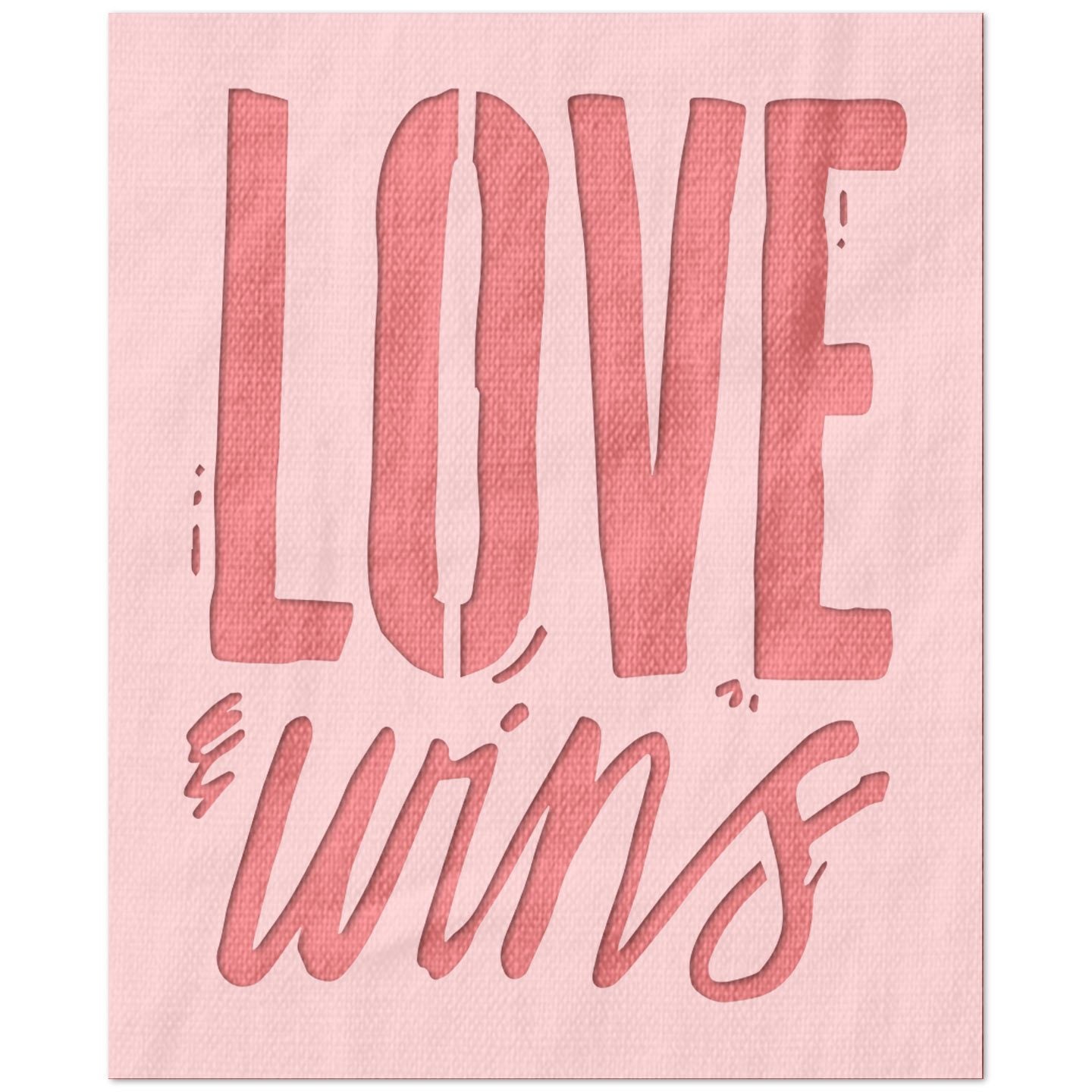 Love Wins Stencil