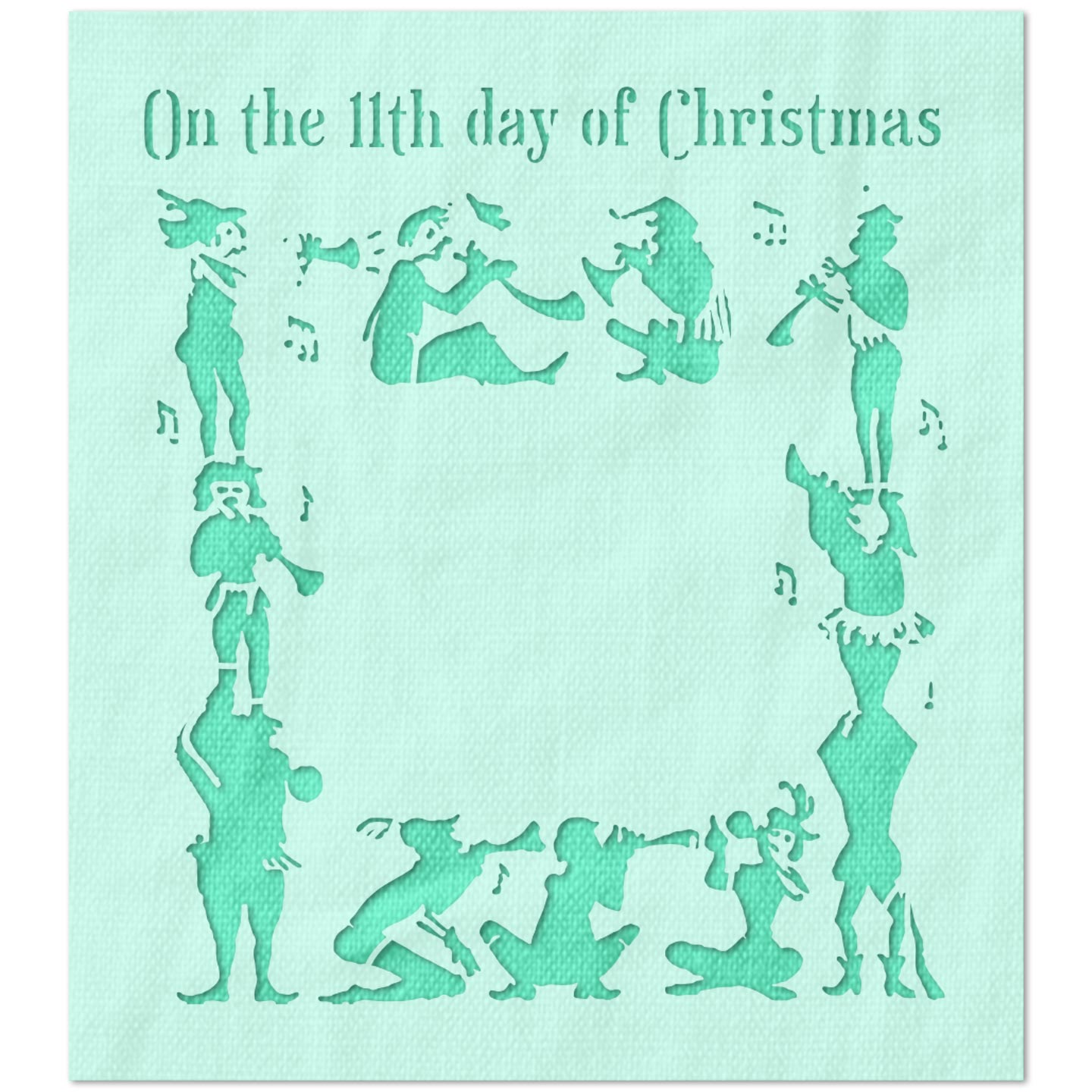 On The 11th Day of Christmas Stencil