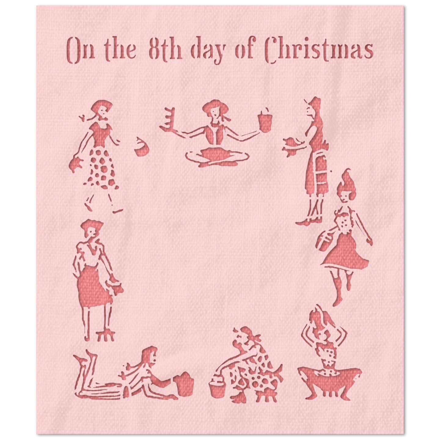 On The 8th Day of Christmas Stencil