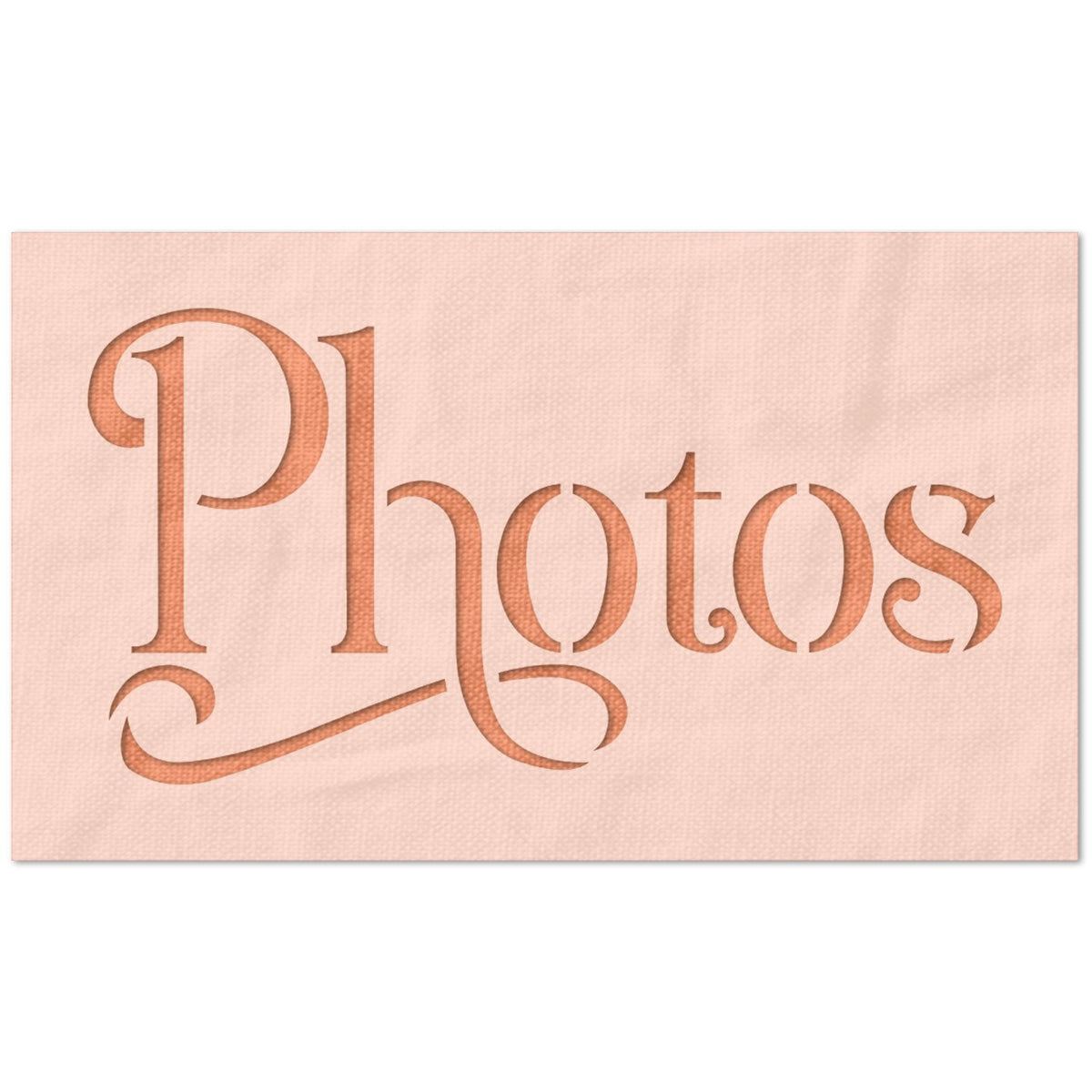 Photos Sign Stencil