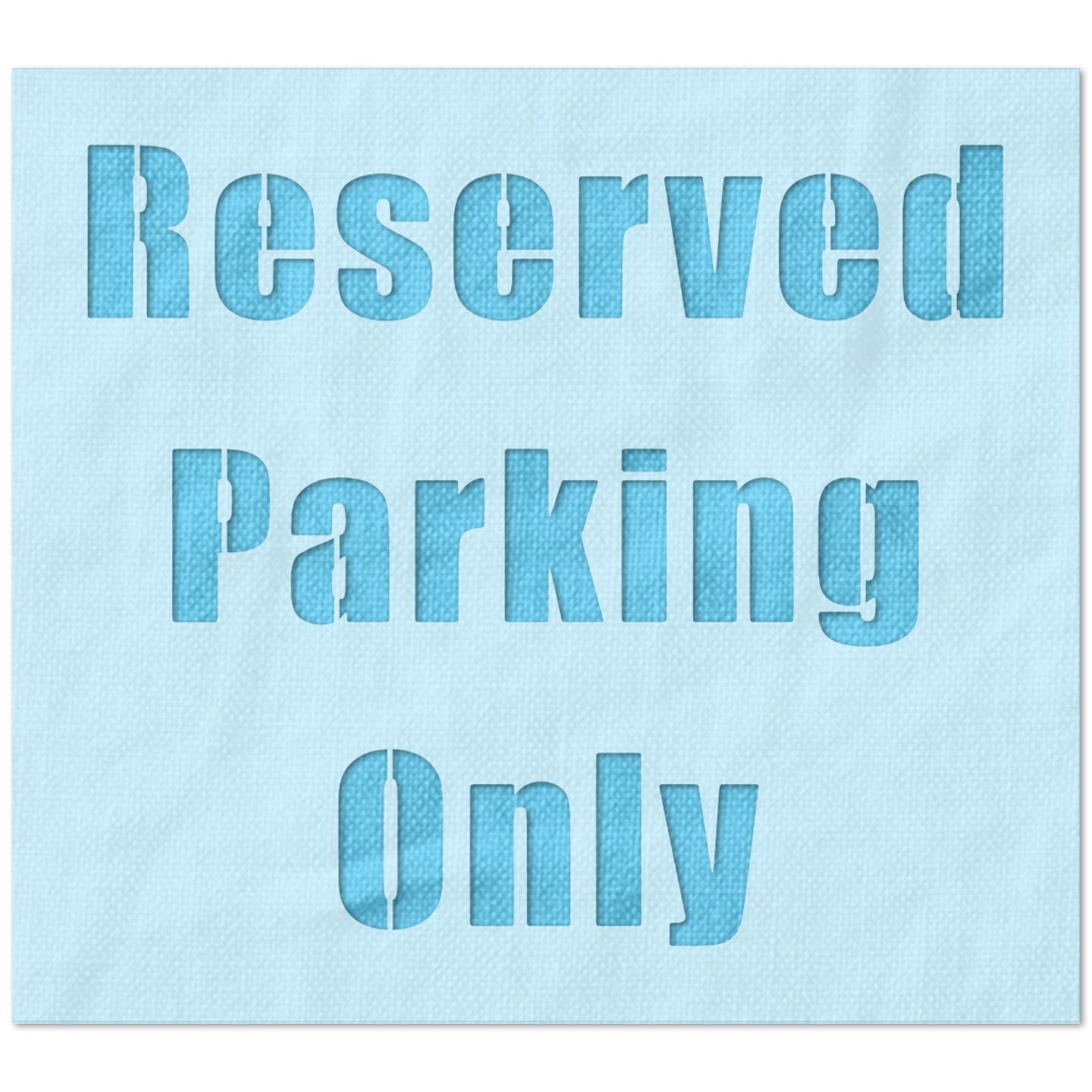 Reserved Parking Only Stencil