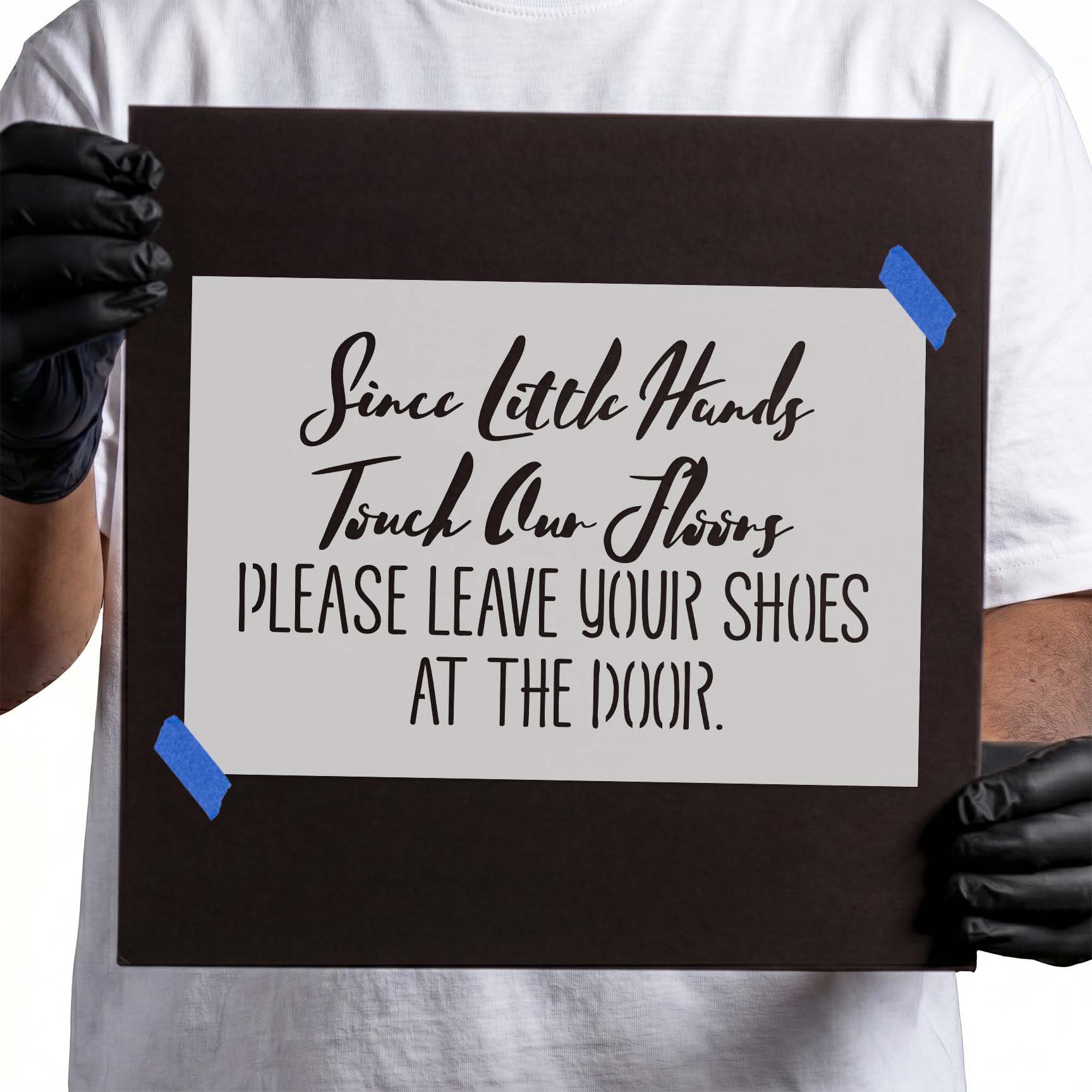 Leave your shoes at the door quote stencil with script lettering