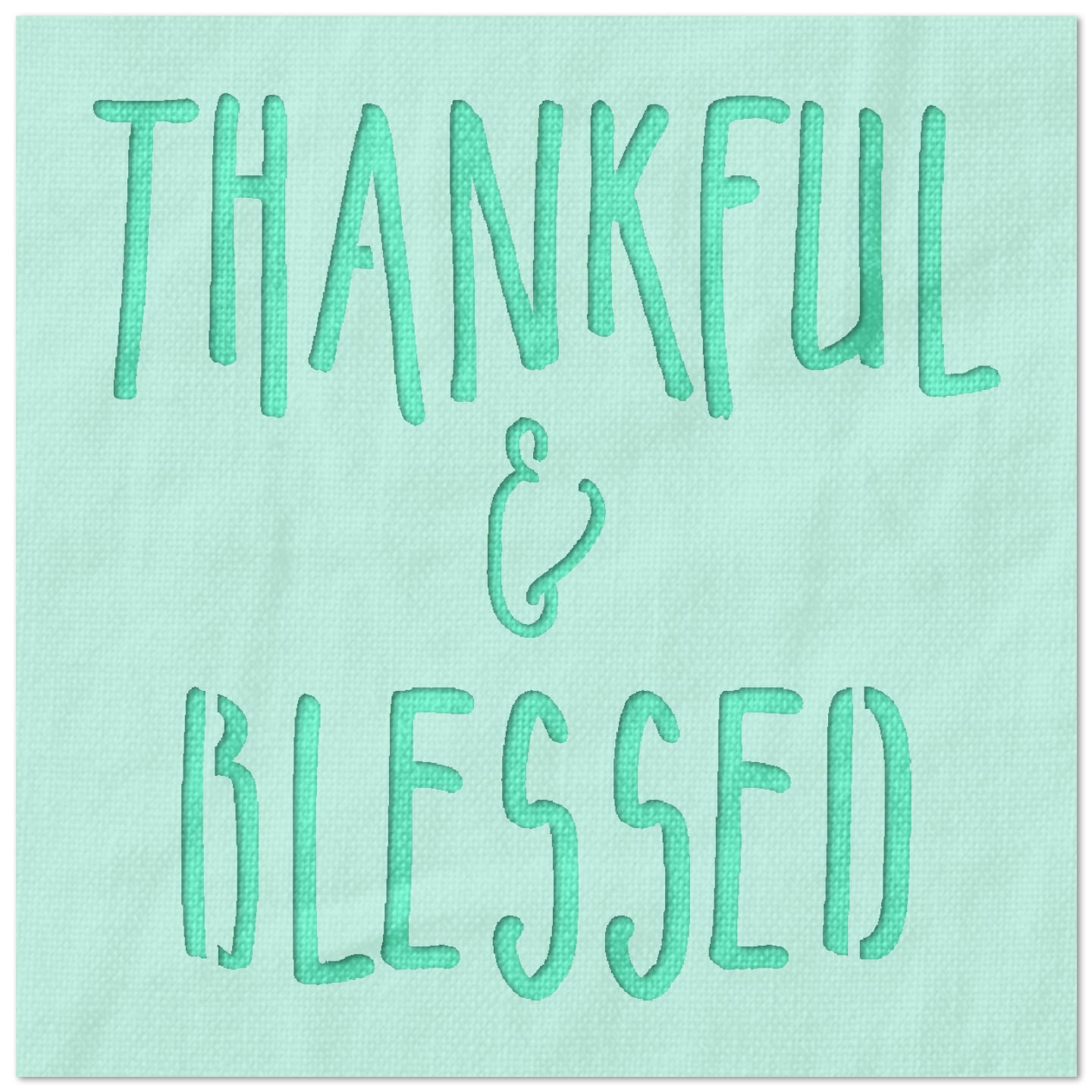 Thankful & Blessed Stencil