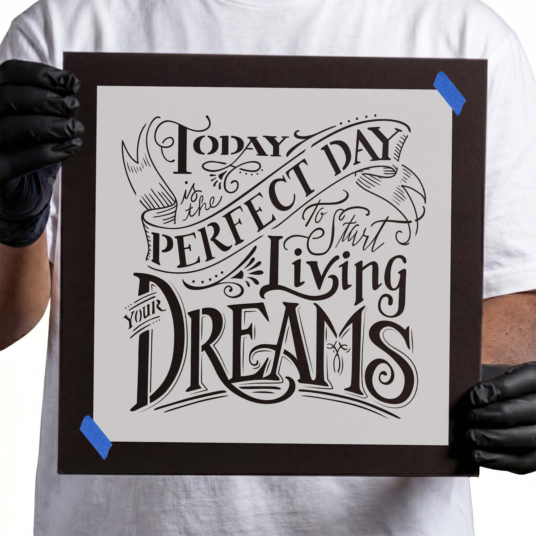 Inspirational quote stencil with decorative script, banner, and flourishes
