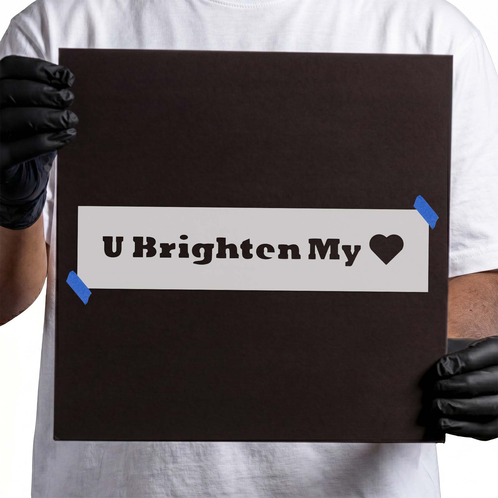 U Brighten My lettering stencil with solid heart symbol
